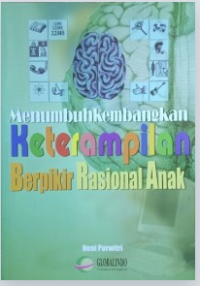 Image of Menumbuhkembangkan Keterampilan Berfikir Rasional Anak